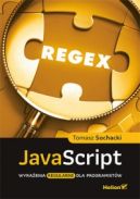 Okładka ksiązki - JavaScript. Wyrażenia regularne dla programistów