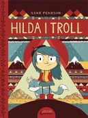 Okadka ksizki - Hilda Folk - 1 - Hilda i Troll 