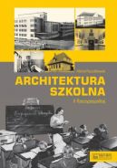 Okadka ksizki - Architektura szkolna II RP