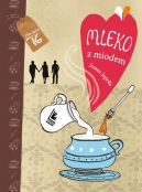 Okładka ksiązki - Mleko z miodem