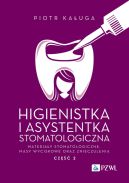 Okadka - Higienistka i Asystentka Stomatologiczna. Materiay stomatologiczne, masy wyciskowe oraz znieczulenia