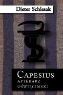 Okadka - Capesius – aptekarz owicimski