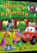 Ok�adka - Samochodzik Franek. Dbamy o planet�