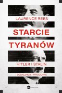 Okładka - Starcie tyranów. Hitler i Stalin  sojusznicy i wrogowie