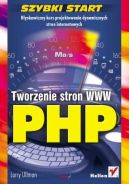 Okadka ksizki - PHP. Tworzenie stron WWW. Szybki start