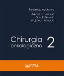 Okadka ksizki - Chirurgia onkologiczna t. 2