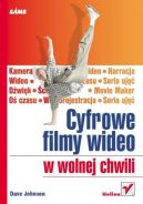 Ok�adka - Cyfrowe filmy wideo w wolnej chwili
