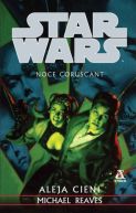 Okładka - Noce Coruscant: Tom II - Aleja Cieni