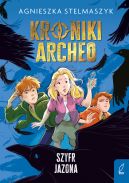 Ok�adka - Kroniki Archeo. Szyfr Jazona. Tom 8