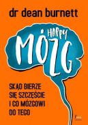 Okadka ksizki - Happy Mzg. Skd bierze si szczcie i co mzgowi do tego
