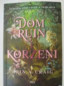 Ok�adka - Dom ruin i korzeni