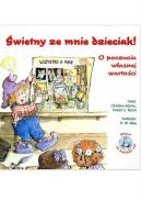 Okadka - wietny ze mnie dzieciak: O poczuciu wasnej wartoci