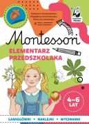 Ok�adka ksi�zki - Montessori. Elementarz przedszkolaka 4-6 lata