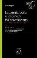 Okadka - Leczenie blu u chorych na nowotwory. Najnowsze wytyczne