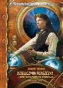 Ok�adka - Dziewczyna P�aszczka i inne nienaturalne atrakcje