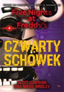 Okadka ksizki - Czwarty schowek. Five Nights at Freddy