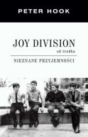 Ok�adka - Joy Division od �rodka. Nieznane przyjemno�ci