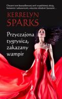 Okładka - Przyczajona tygrysica, zakazany wampir