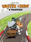 Okadka ksizki - Wojtek i Rudy. W tarapatach, tom 1