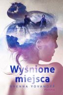 Okładka - Wyśnione miejsca 