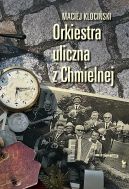 Okadka - Orkiestra uliczna z Chmielnej