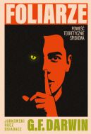 Ok�adka - Foliarze. Powie�� teoretycznie spiskowa