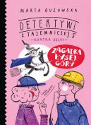 Okładka ksiązki - Zagadka Łysej Góry. Detektywi z Tajemniczej 5 kontra duchy