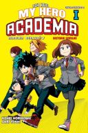 Okadka - MY HERO ACADEMIA LIGHT NOVEL: HISTORIE SZKOLNE