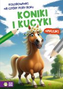 Okadka ksizki - Kolorowanki na cztery pory roku. Koniki i kucyki