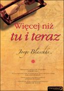 Ok�adka ksi�zki - Wi�cej ni� tu i teraz