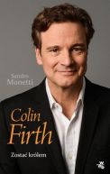 Okadka - Colin Firth. Zosta krlem