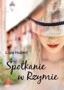 Okładka ksiązki - Spotkanie w Rzymie