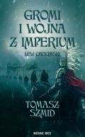 Ok�adka -  Gromi i wojna z Imperium. Lew chocimski