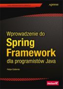 Okładka książki - Wprowadzenie do Spring Framework dla programistów Java