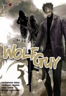 Ok�adka - Wolf Guy: Ookami no Monshou tom 5