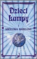 Okadka - Dzieci lampy i krlowa Babilonu