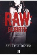 Okładka - RAW: REBIRTH