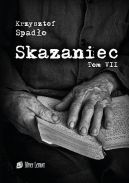 Okładka ksiązki - Skazaniec. Jutro jest czyste