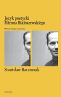 Okadka ksizki - Jzyk poetycki Mirona Biaoszewskiego
