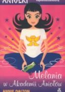 Ok�adka - Melania w Akademii Anio��w