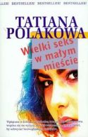 Okładka - Wielki seks w małym mieście