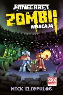 Okadka - Minecraft. Zombi wracaj!