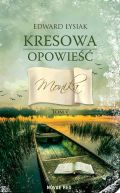 Okadka ksizki - Kresowa opowie. Monika