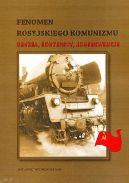 Okadka ksiki - Fenomen rosyjskiego komunizmu