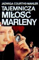 Okadka ksizki - Tajemnicza mio Marleny