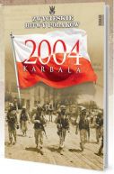 Okadka ksizki - Karbala 2004. Zwyciskie Bitwy Polakw