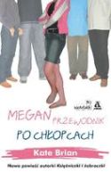 Okadka ksizki - Megan przewodnik po chopcach