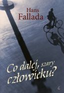 Okadka - Co dalej, szary czowieku?