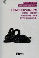 Okadka ksiki - Homoseksualizm mski i kobiecy w perspektywie psychologicznej
