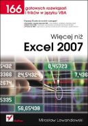 Okadka ksiki - Wicej ni Excel 2007. 166 gotowych rozwiza i trikw w jzyku VBA